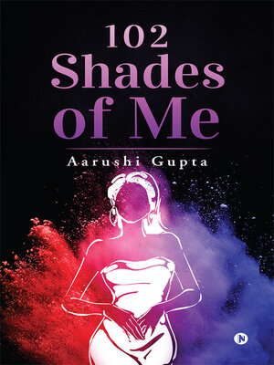 cover image of 102 Shades of Me